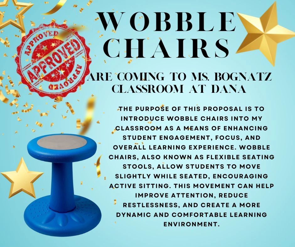 Wobble chairs grant approval