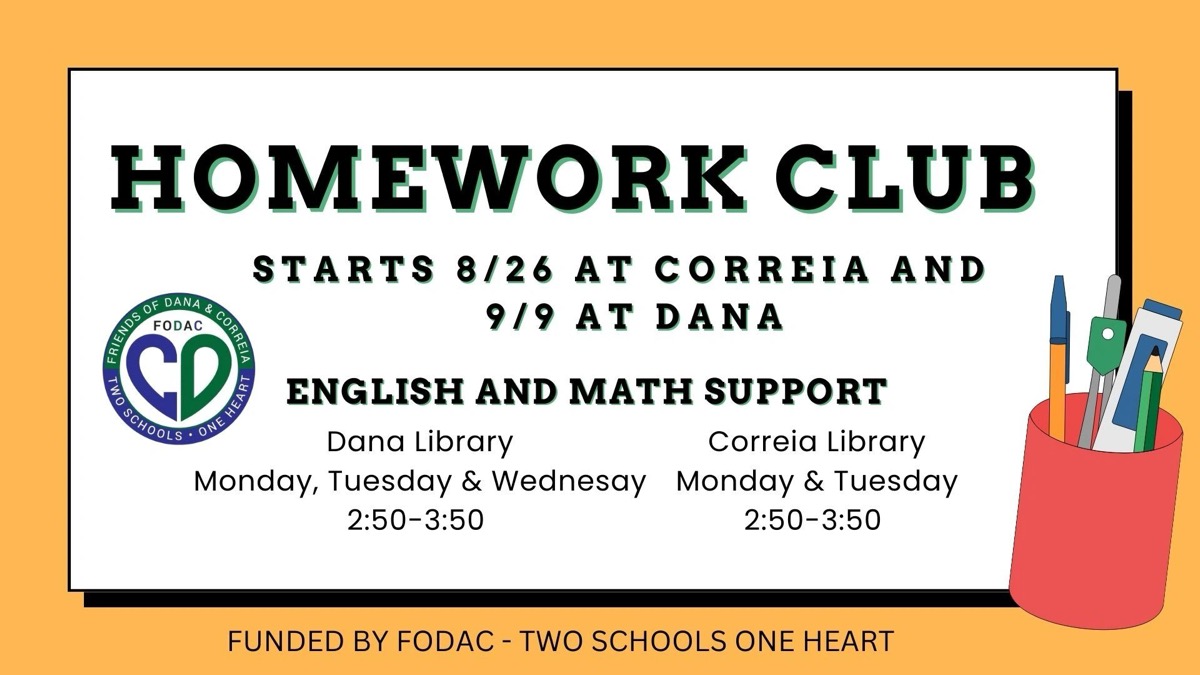 Homework Club flyer &mdash; starts at Correia and Dana